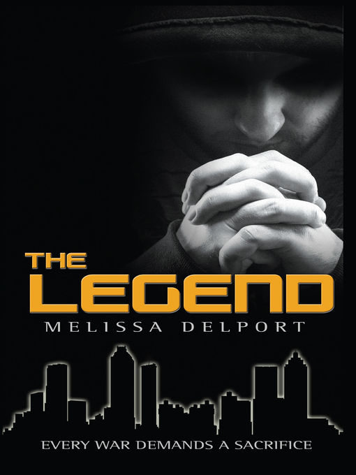 Title details for The Legend by Melissa Delport - Available